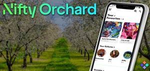 Nifty Orchard – The Perfect Companion App for NFT Aficionados